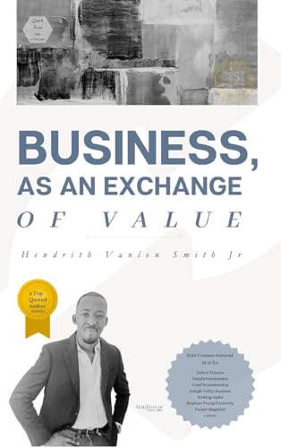 Business, as an Exchange of Value