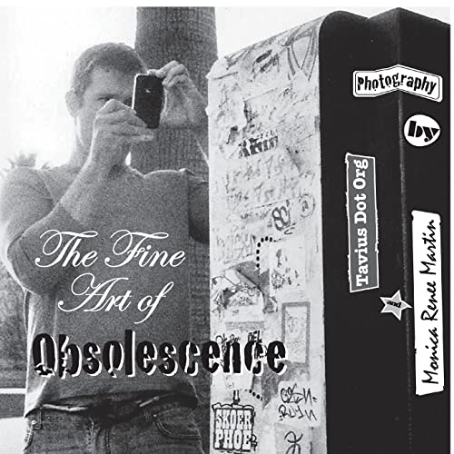 The Fine Art of Obsolescence