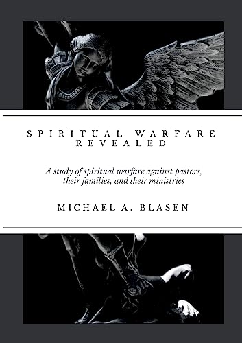 Spiritual Warfare Revealed