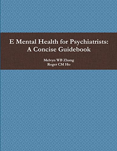 E Mental Health for Psychiatrists