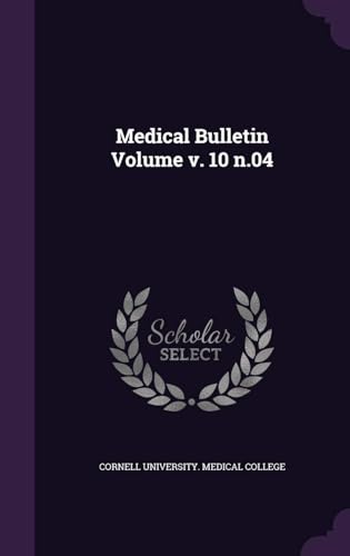Medical Bulletin Volume v. 10 n.04