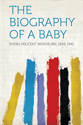 The Biography of a Baby