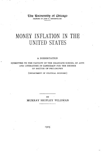 Money Inflation in the United States : a Study in Social Pathology