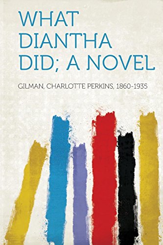 What Diantha Did; a Novel