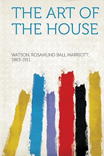 The Art of the House