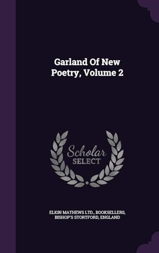 Garland of New Poetry Volume 2