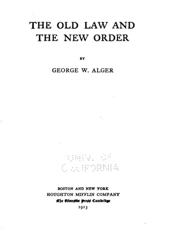The Old Law and the New Order
