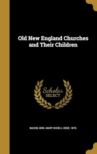 Old New England Churches and Their Children
