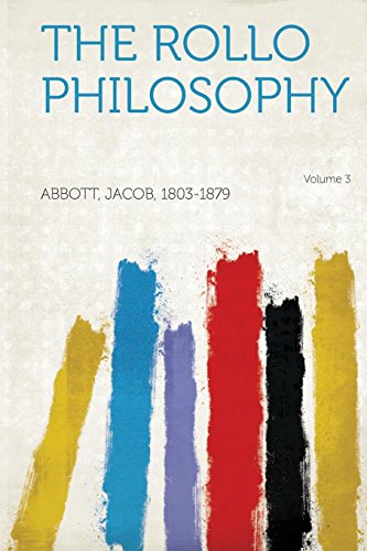 The Rollo Philosophy Volume 3
