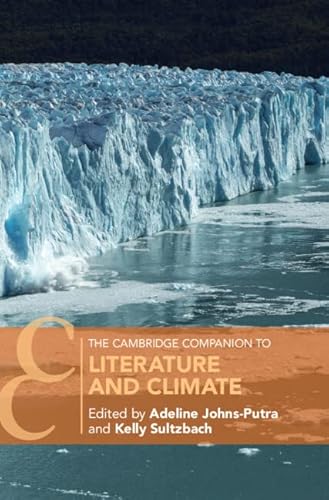 The Cambridge Companion to Literature and Climate