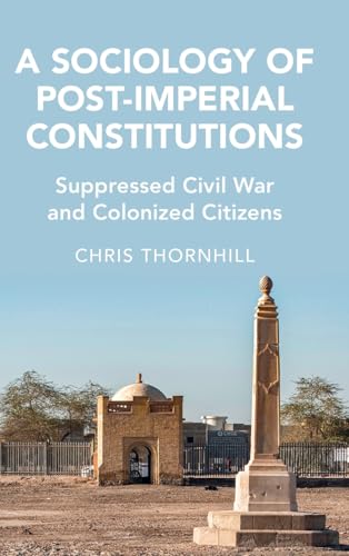 A Sociology of Post-Imperial Constitutions