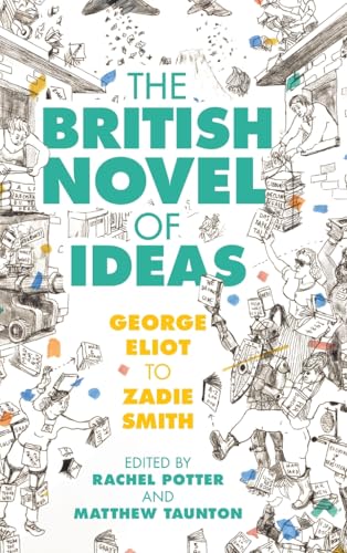 The British Novel of Ideas