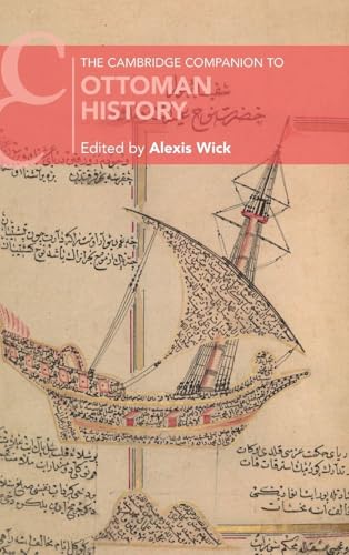 The Cambridge Companion to Ottoman History