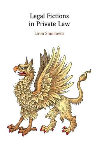 Legal Fictions in Private Law