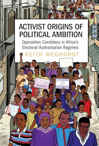 Activist Origins of Political Ambition