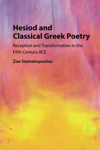 Hesiod and Classical Greek Poetry