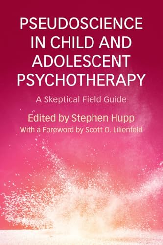 Pseudoscience in Child and Adolescent Psychotherapy