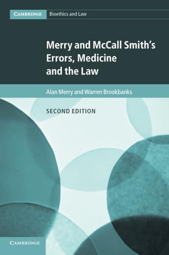 Merry and McCall Smith's Errors, Medicine and the             Law