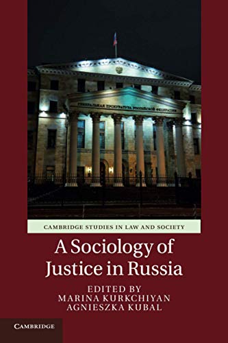 A Sociology of Justice in Russia