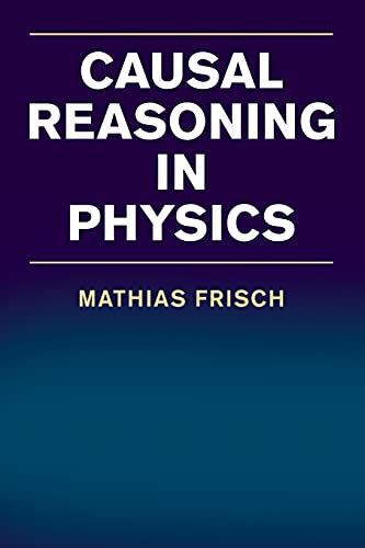 Causal Reasoning in Physics