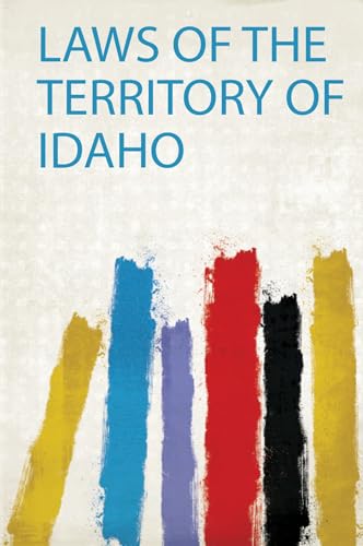 Laws of the Territory of Idaho