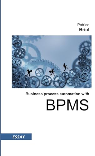 Business process automation with BPMS