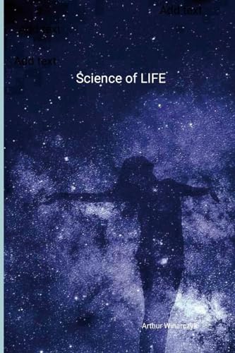 Science of LIFE