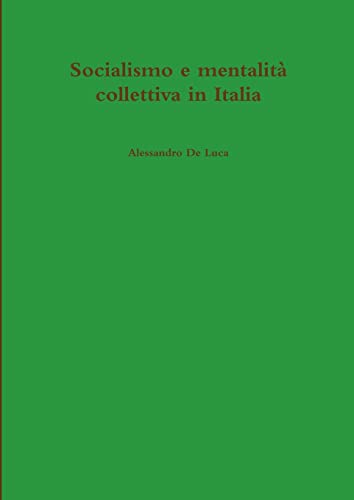 Socialismo e mentalità collettiva in Italia