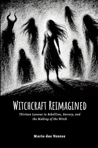 Witchcraft Reimagined