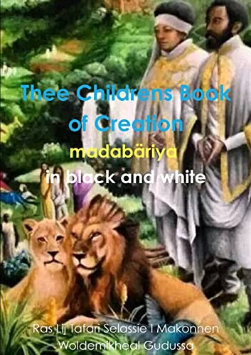 Thee Childrens Book of Creation in black and white