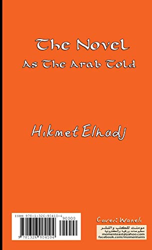 The Novel as The Arab Told