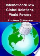International Law, Global Relations, World Powers