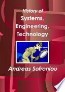 History of Systems, Engineering, Technology