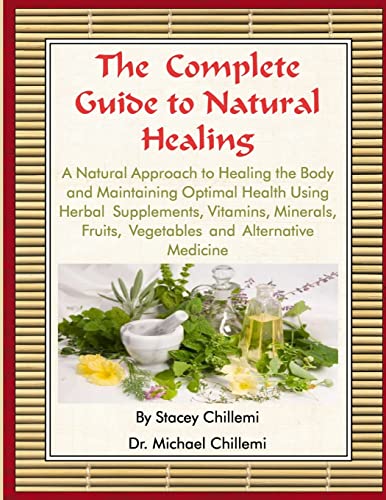 The Complete Guide to Natural Healing