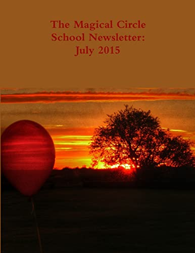 The Magical Circle School Newsletter