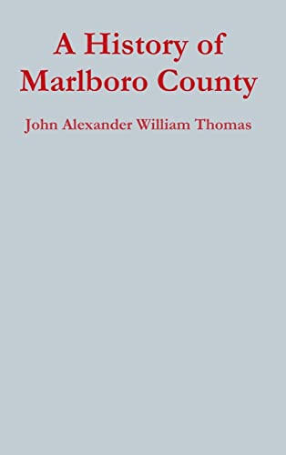 A History of Marlboro County