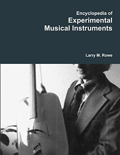 Encyclopedia of Experimental Musical Instruments
