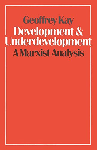 Development and Underdevelopment