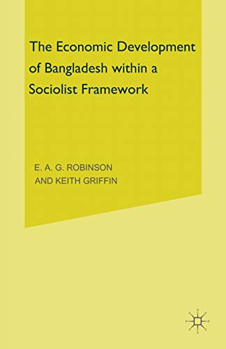 The Economic Development of Bangladesh within a Socialist Framework