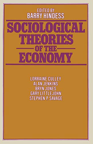 Sociological Theories of the Economy