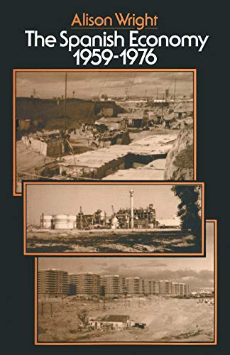The Spanish Economy, 1959-1976