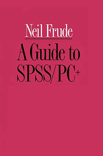 A Guide to SPSS/PC+