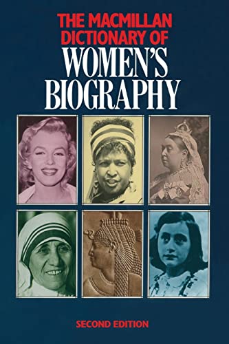 Macmillan Dictionary of Women's Biography