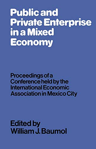 Public and Private Enterprise in a Mixed Economy