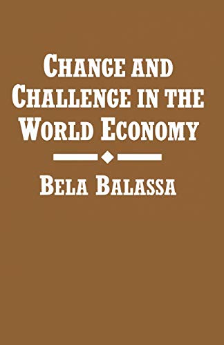 Change and Challenge in the World Economy