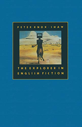 The Explorer in English Fiction