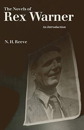 The Novels of Rex Warner