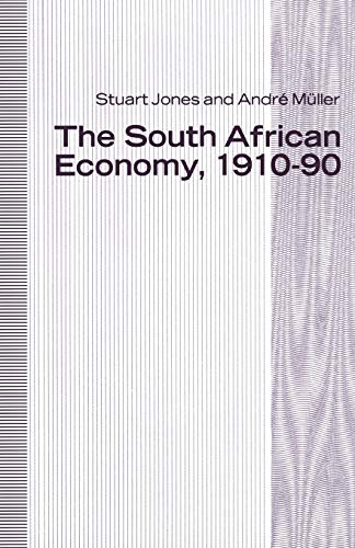 The South African Economy, 1910-90
