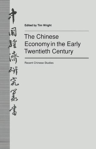 The Chinese Economy in the Early Twentieth Century
