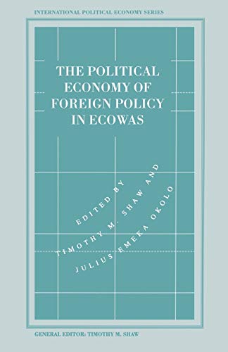 The Political Economy of Foreign Policy in ECOWAS